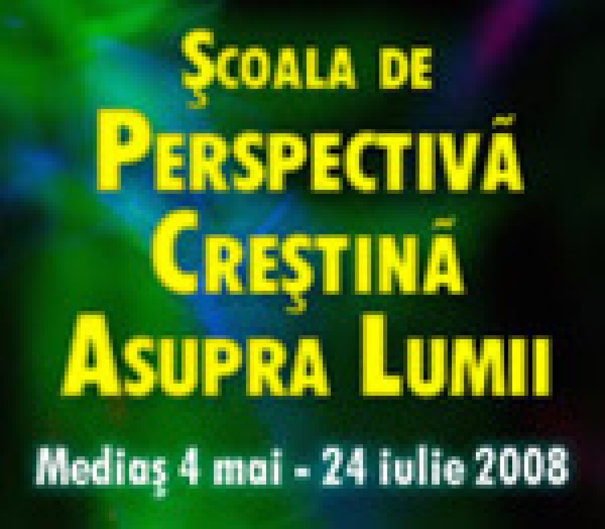 Scoala de Perspective Crestine Biblice asupra Lumii