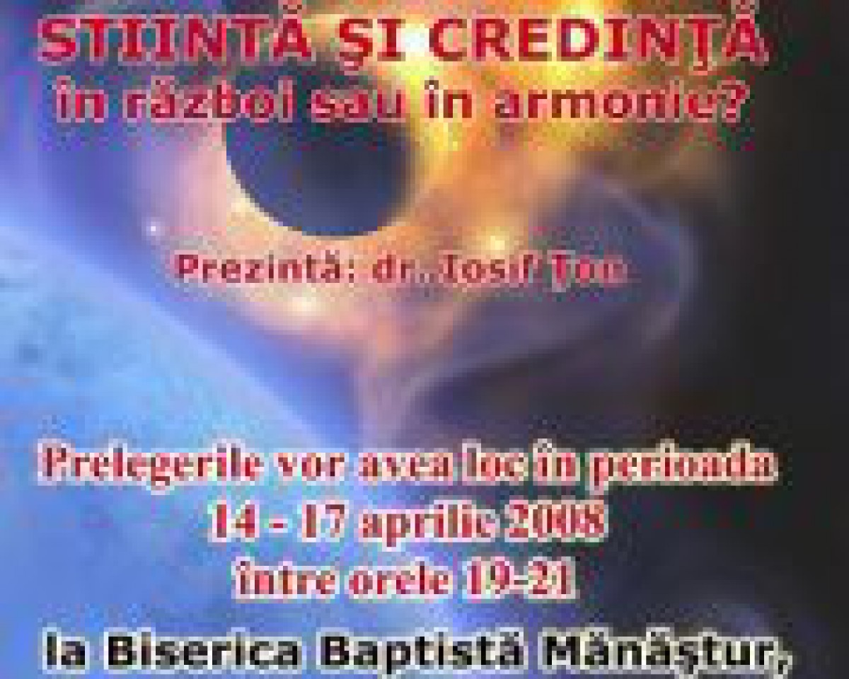 Prelegeri Stiinta si credinta