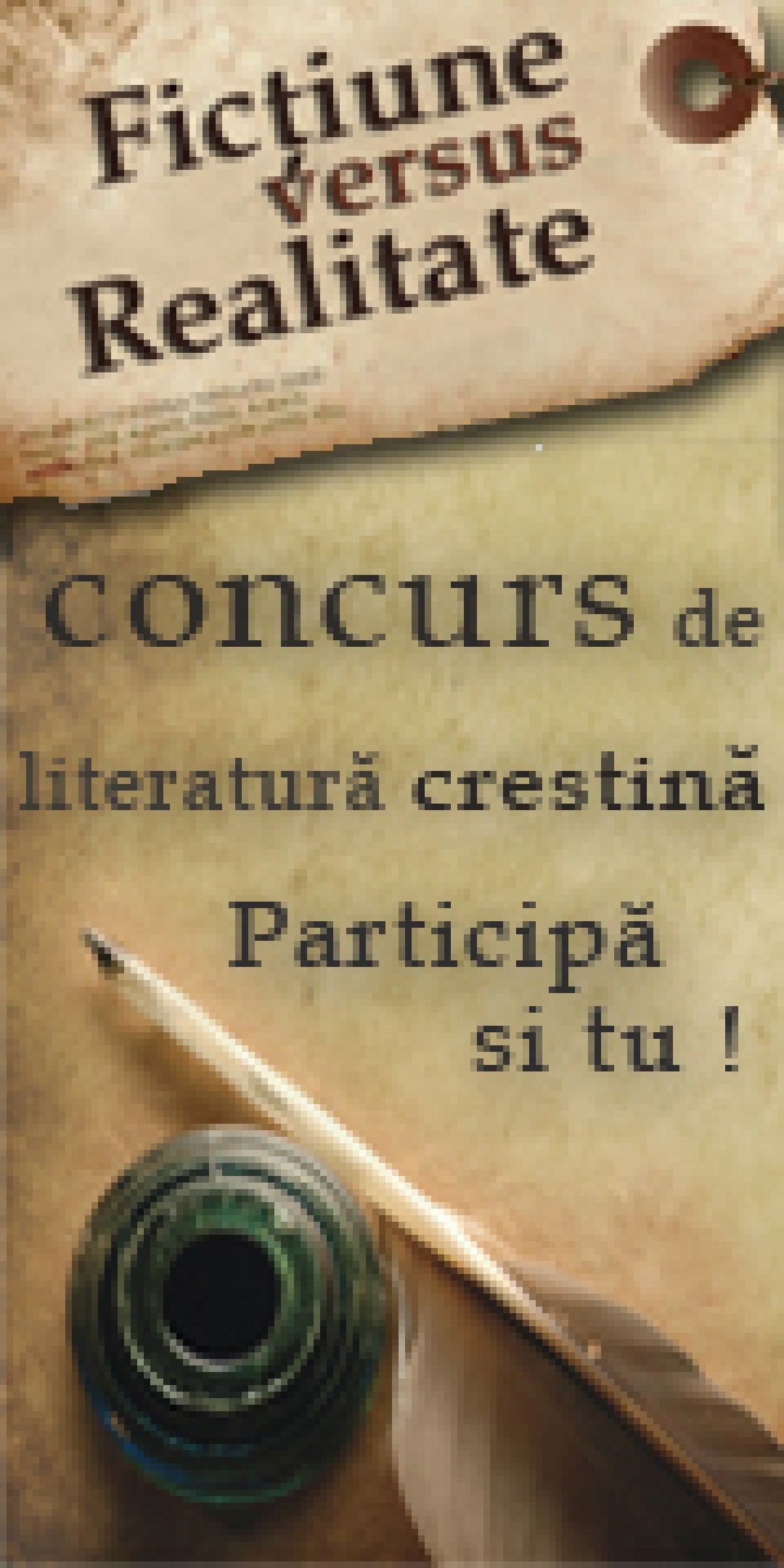 Fictiune vs Realitate - Concurs de Literatura Crestina
