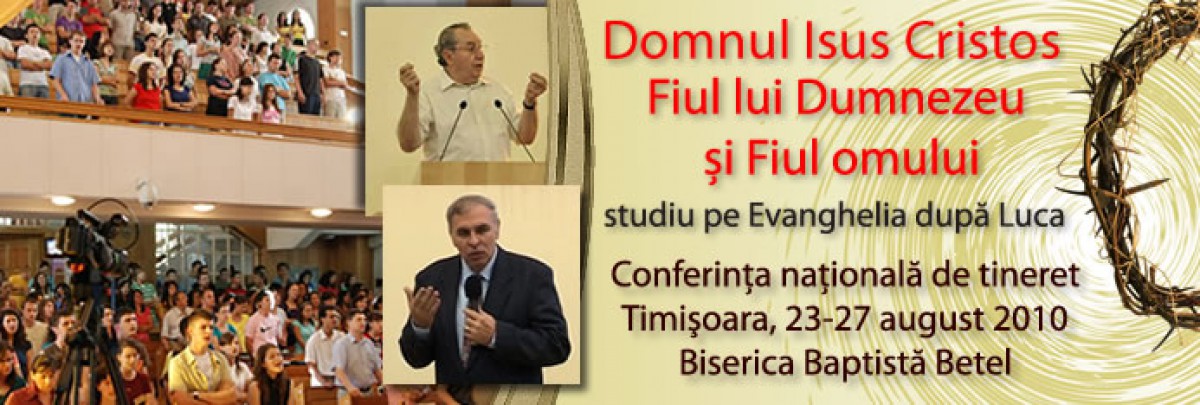 Conferinta nationala de tineret - Timisoara, 23-27 august, 2010
