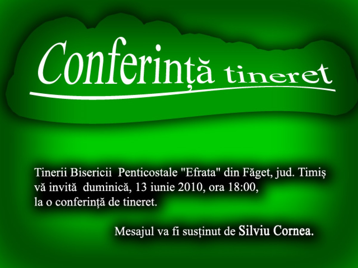 Conferinta de tineret 13 iunie 2010 - Făget, Timiș