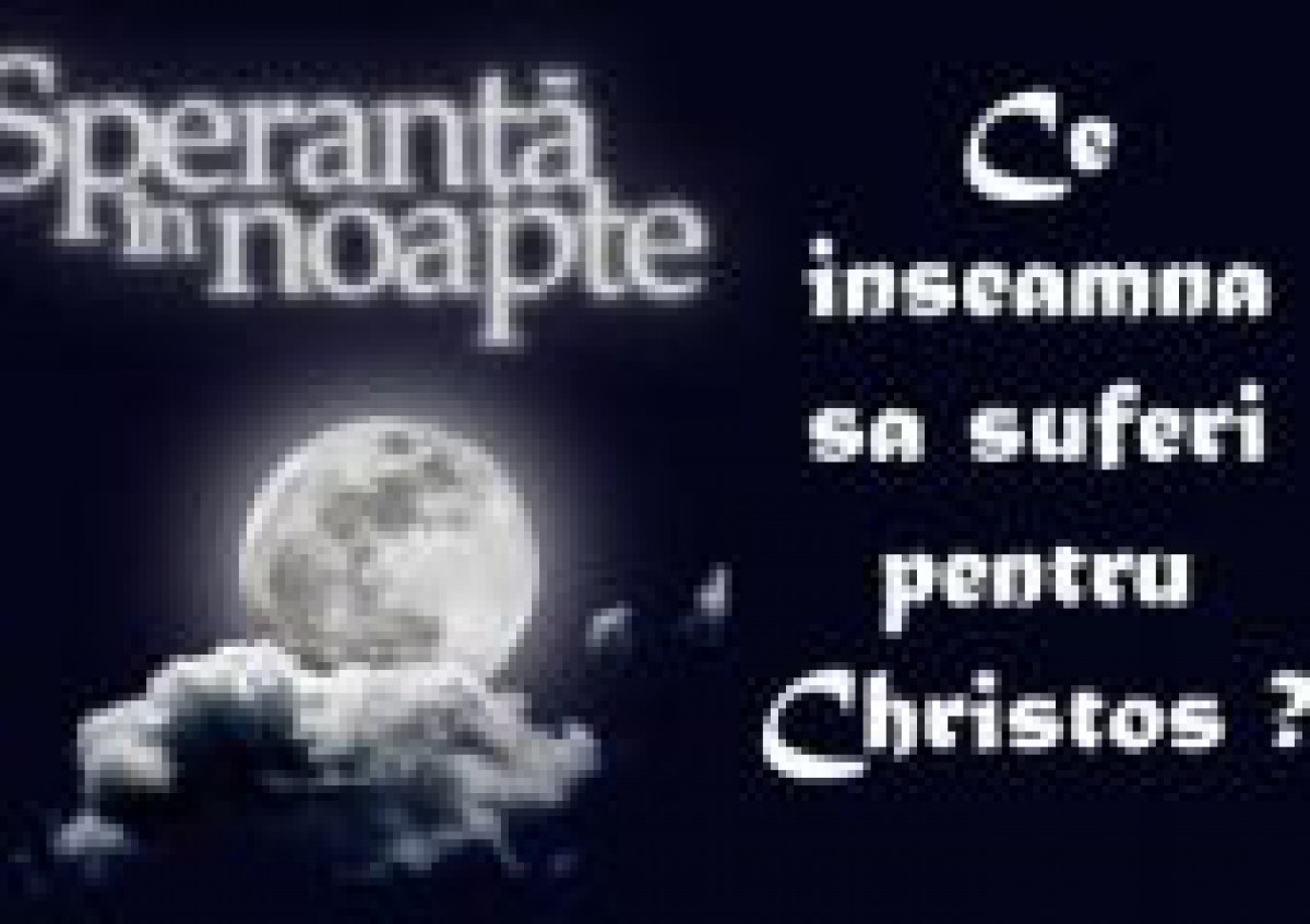 Ce inseamna sa suferi pentru Cristos? - o istorie reala -
