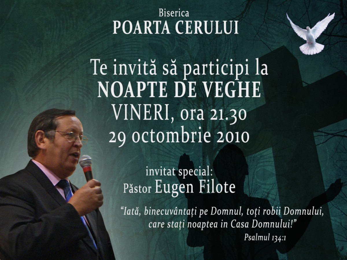 Noapte de Veghe 29 octombrie 2010