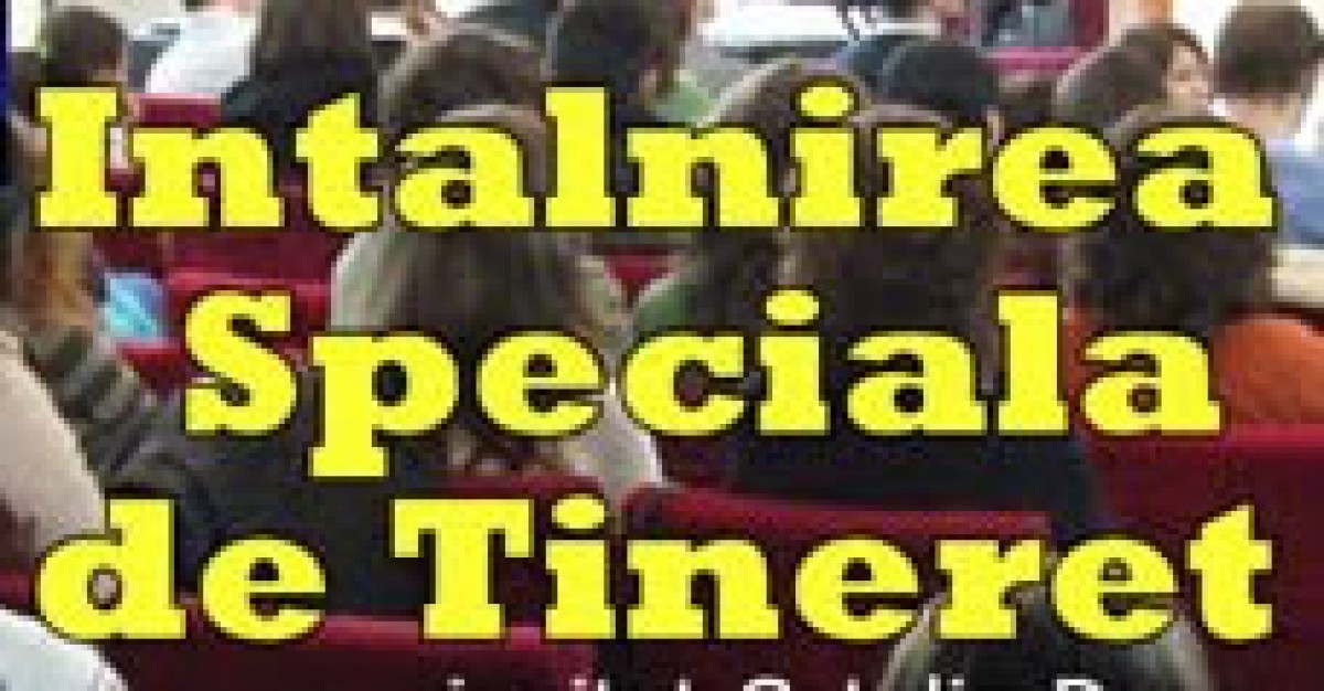 Intalnirea Speciala de Tineret - Gherla