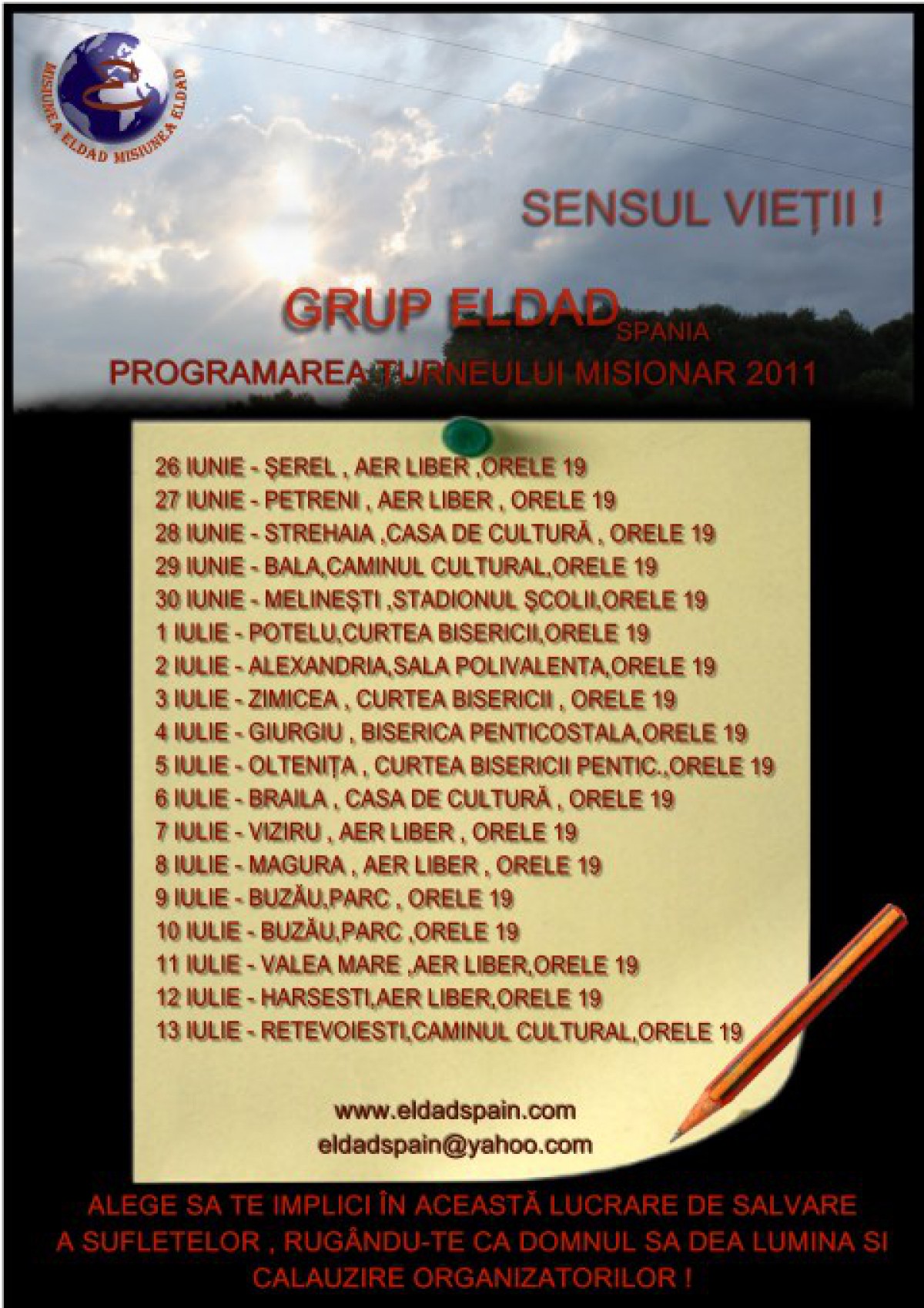 Grupul Eldad Spania - Turneu misionar in Romania 26 iunie - 13 iulie 2011