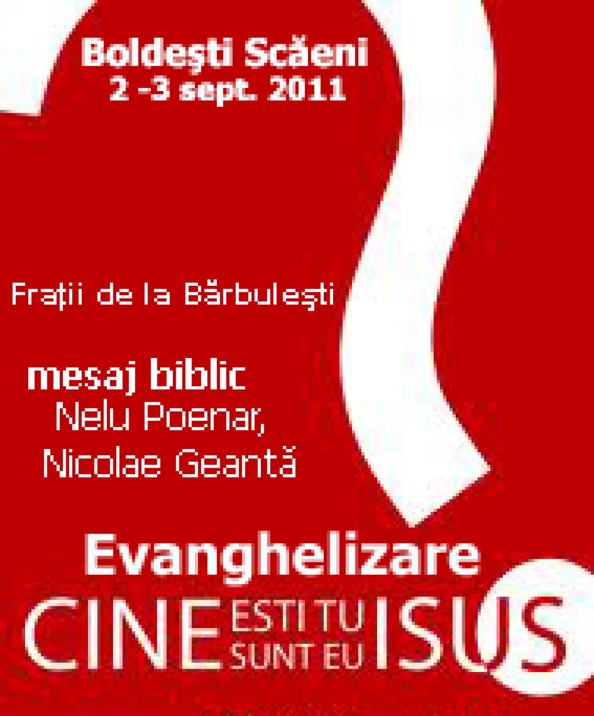 Evanghelizare la Boldesti, Prahova