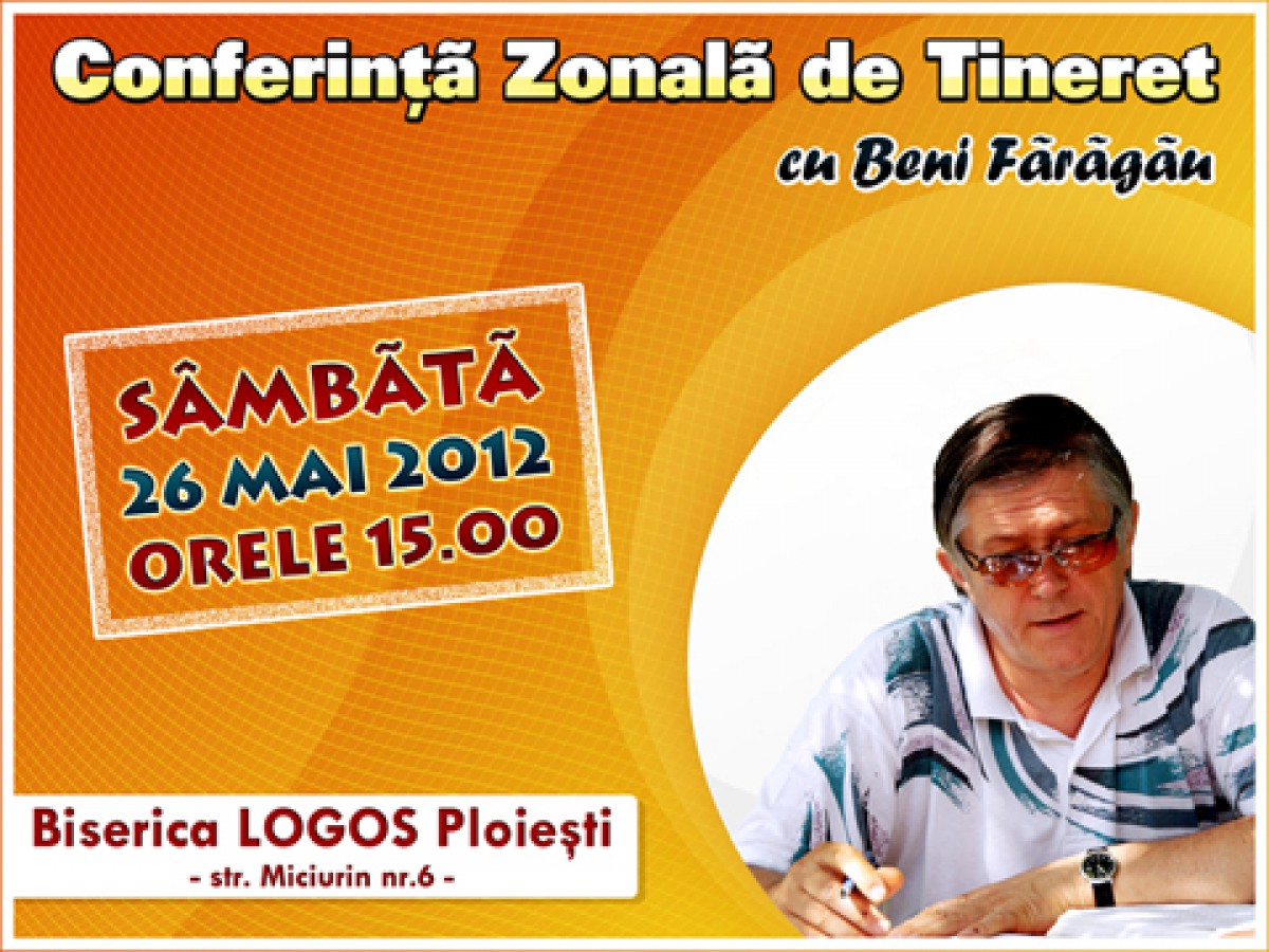 Conferinta Zonala de Tineret cu Beni Faragau la Ploiesti