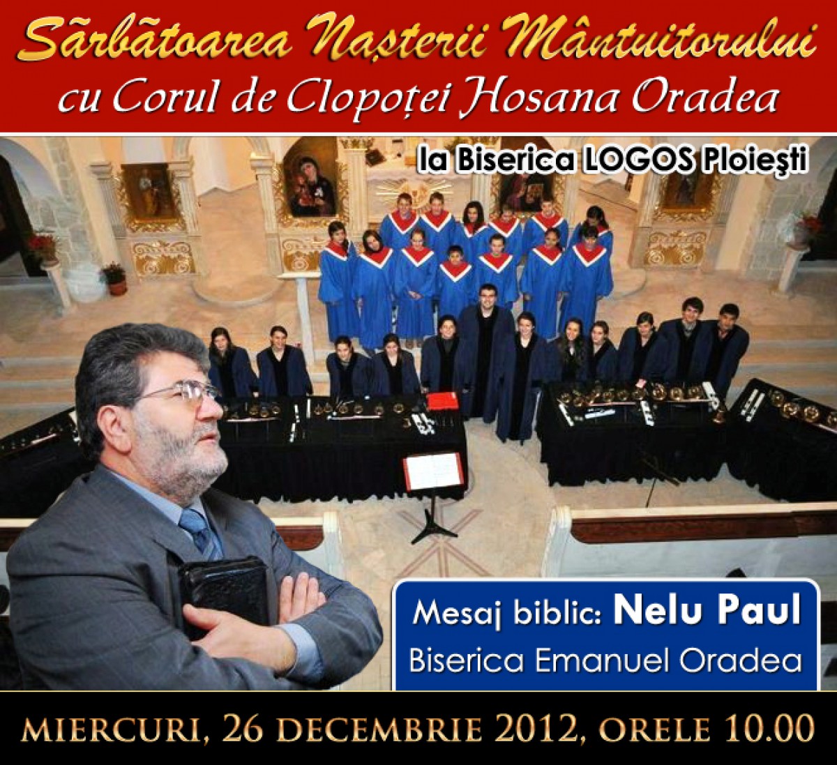 Corul de Clopotei Hosana Oradea la Biserica LOGOS Ploiesti