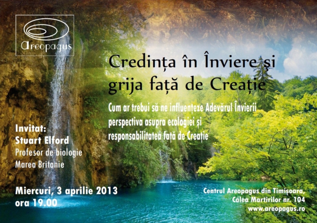 Credinţa în Înviere şi grija faţă de Creaţie