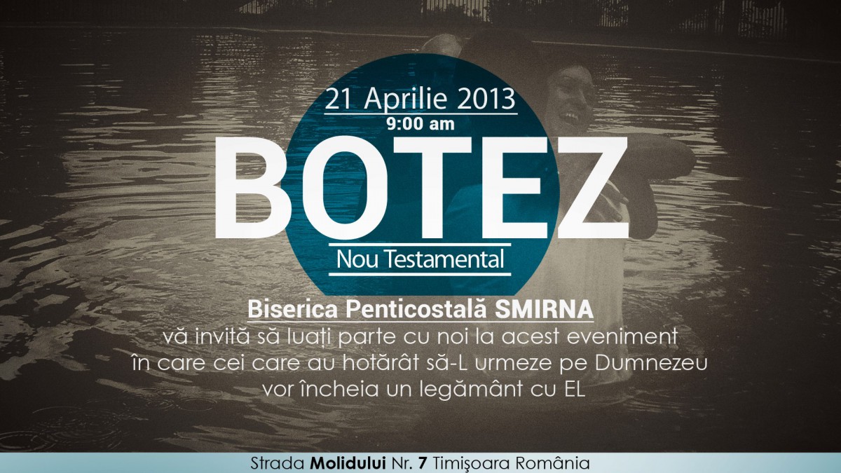 Botez - Biserica Penticostala SMIRNA