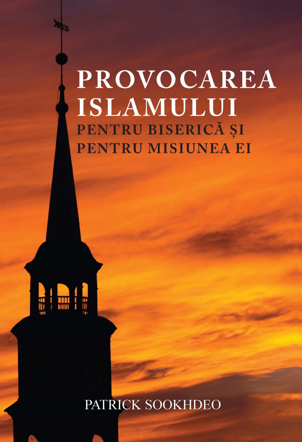 PROVOCAREA ISLAMULUI PENTRU BISERICA SI PENTRU MISIUNEA EI