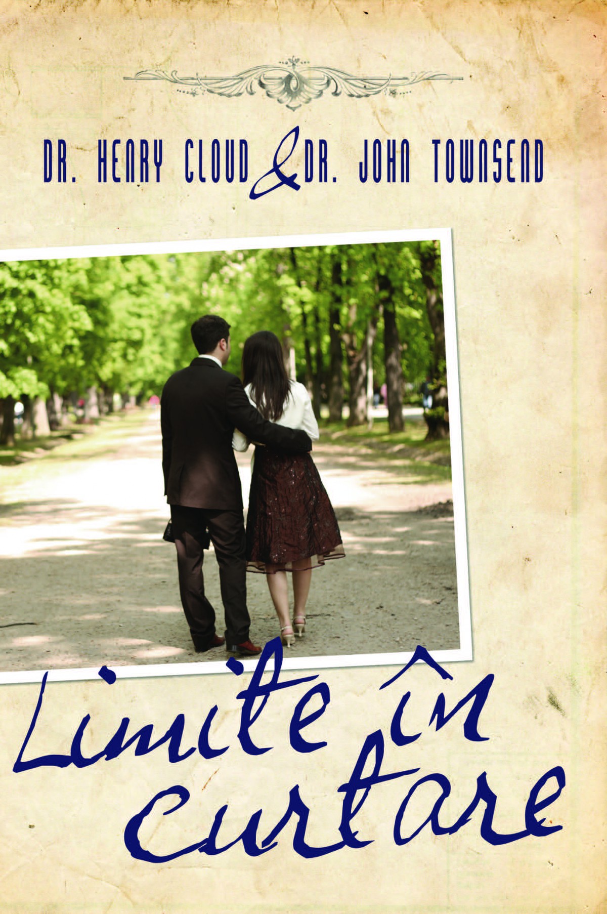 LIMITE IN CURTARE - Reguli pentru romantism care te pot ajuta sa descoperi dragostea vietii tale