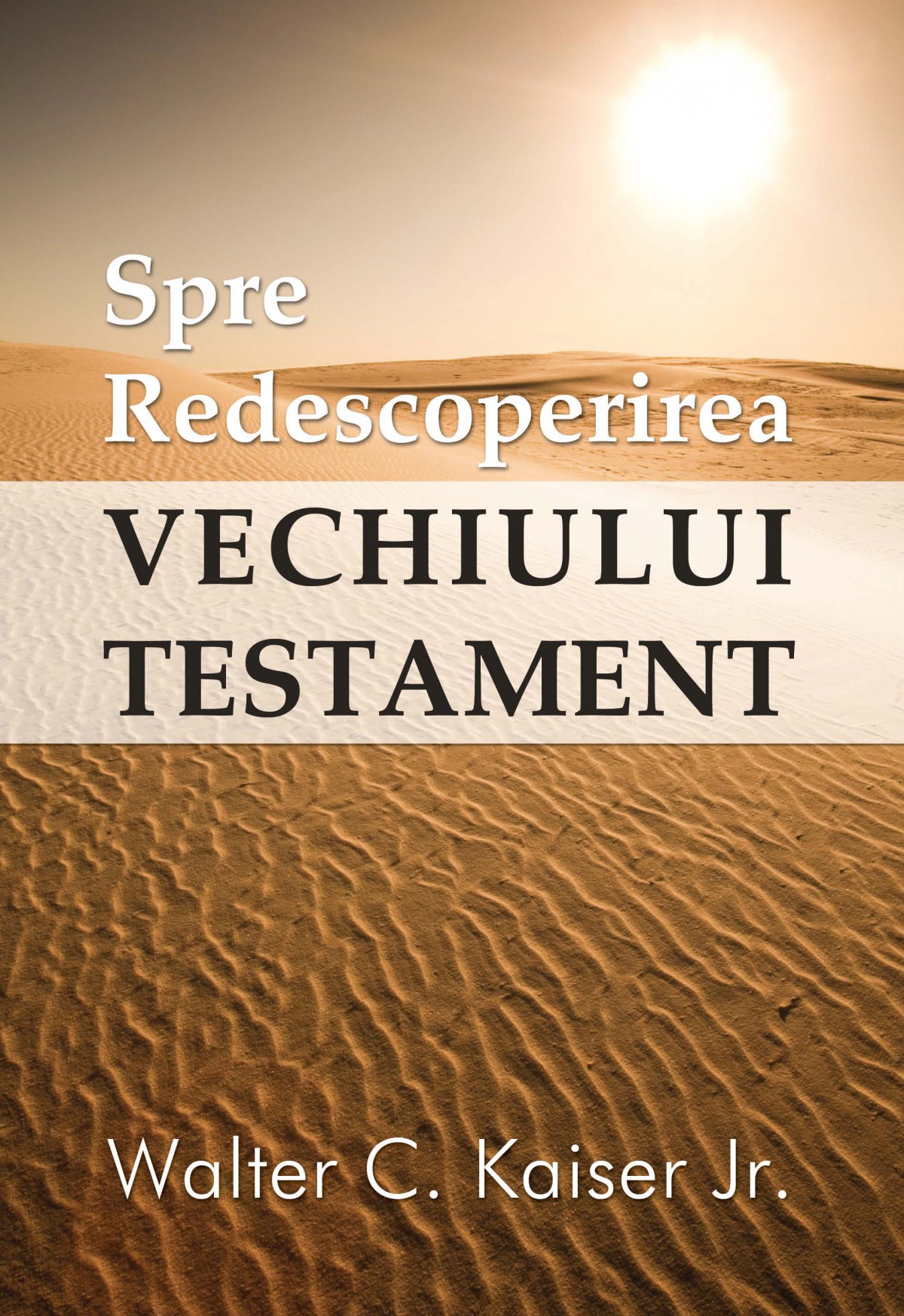 Spre redescoperirea Vechiului Testament