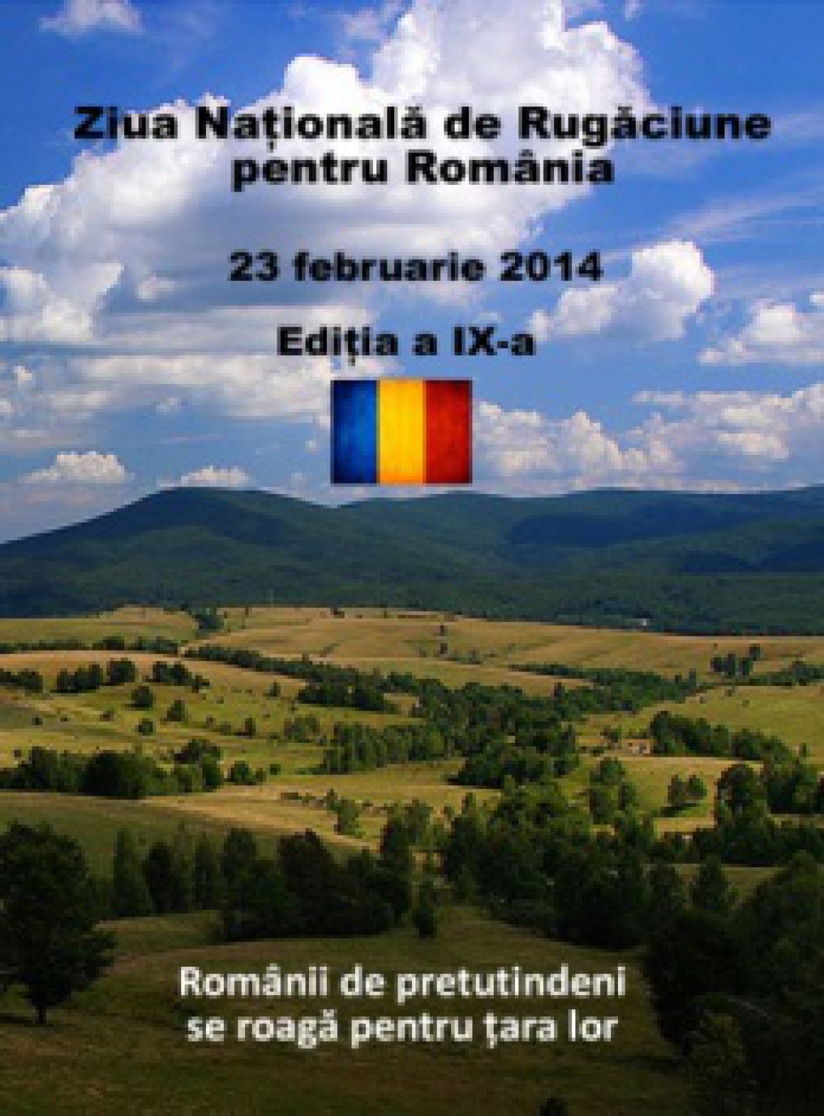Ziua Nationala de Rugaciune pentru Romania – 23 februarie 2014