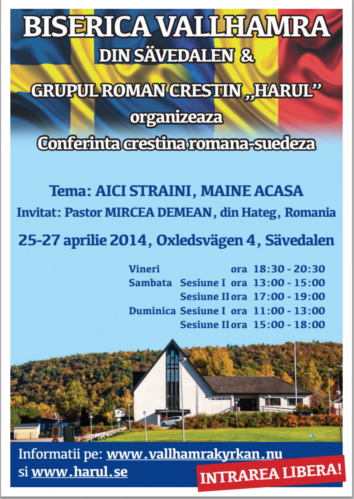 Conferinta crestina romana-suedeza 25-27 aprilie 2014 Göteborg, Suedia