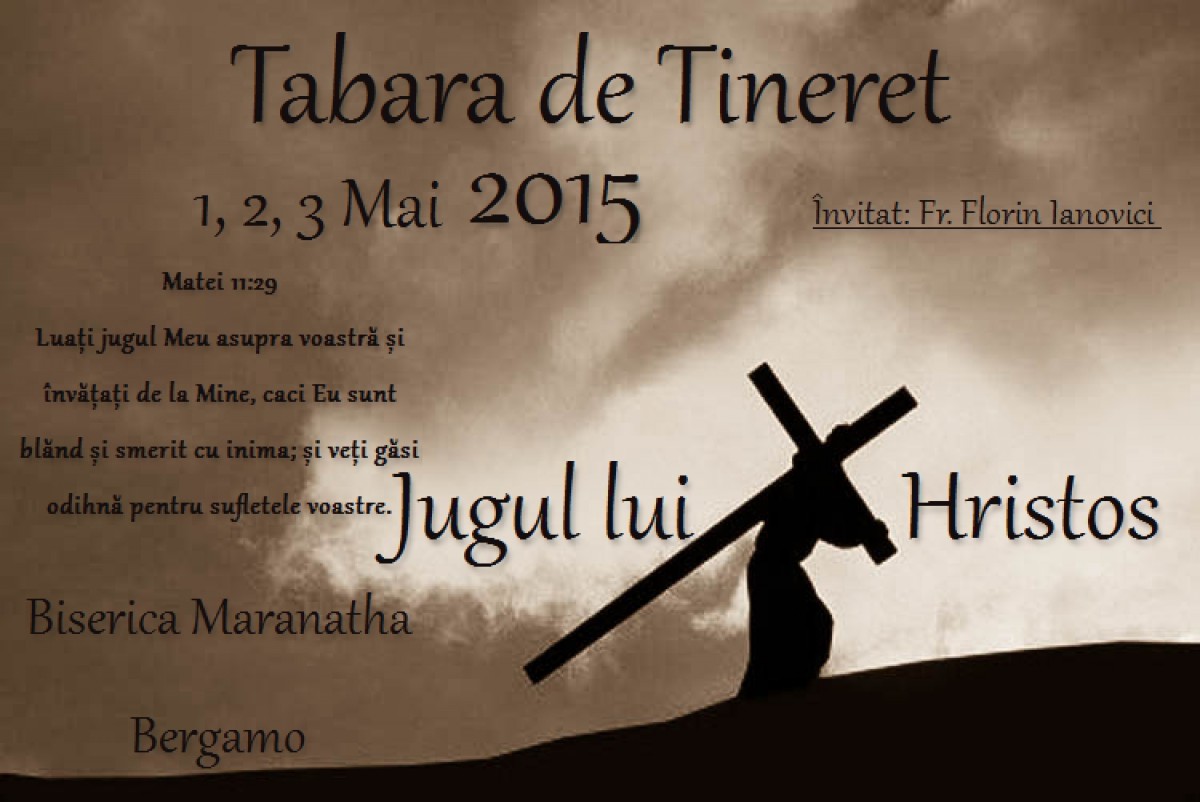 TABARA DE TINERET- Jugul lui Hristos