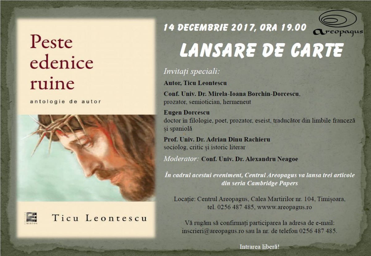 Lansare de carte: „Peste edenice ruine”, de Ticu Leontescu