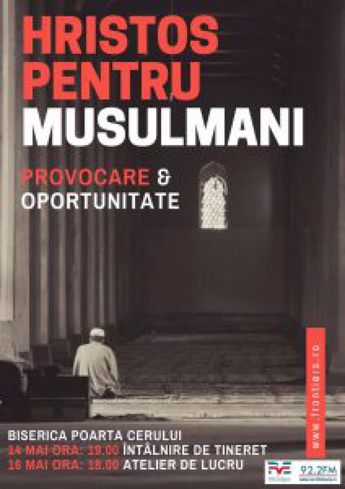 Conferinta „Hristos pentru musulmani” la Poarta Cerului din Timisoara