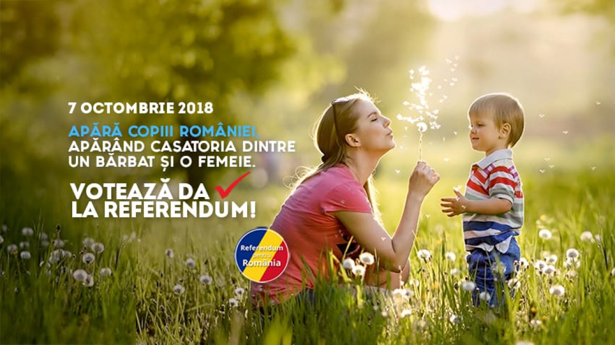 6-7 Octombrie 2018 – Votăm DA pentru familie, DA pentru viitorul României!