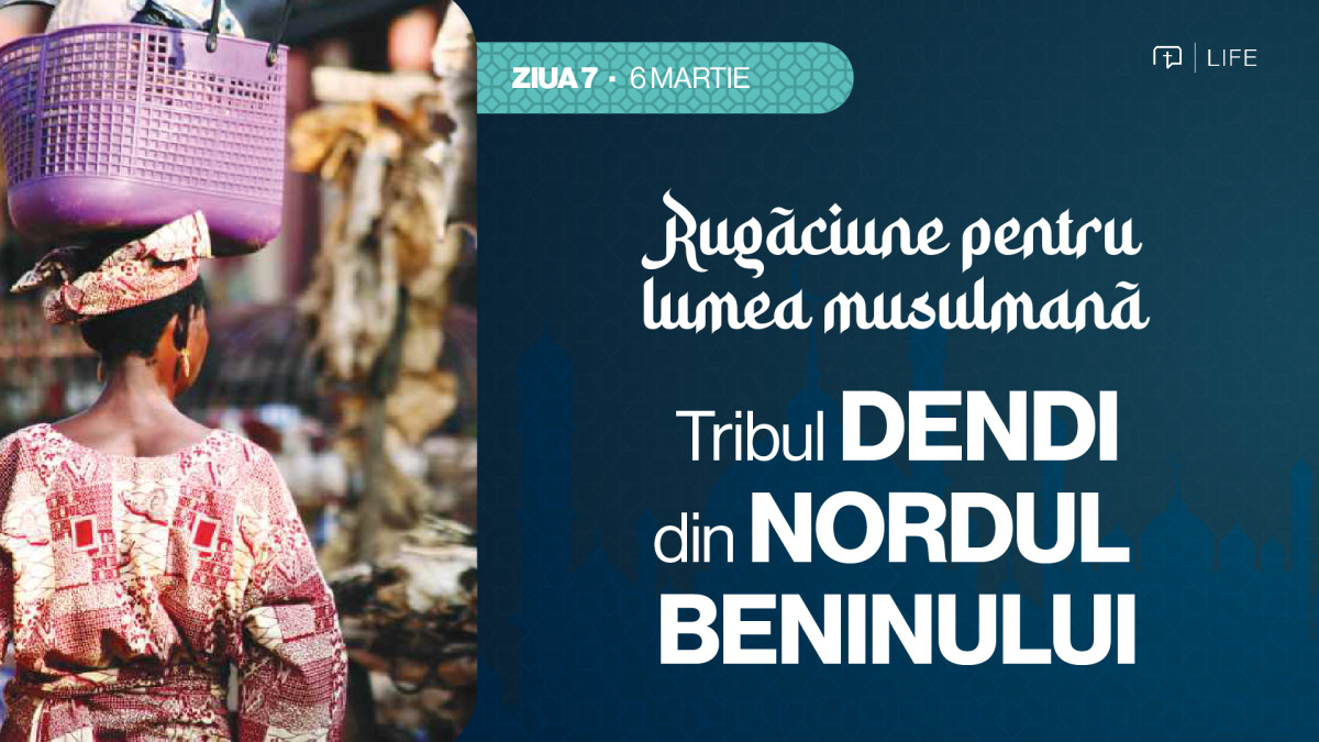 30 de zile de rugăciune pentru lumea musulmană (ziua 7) - Tribul Dendi din nordul Beninului