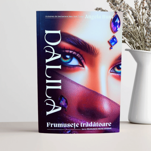 Dalila - frumusețe trădătoare (Seria Frumusețe primejdioasă) - volumul 3